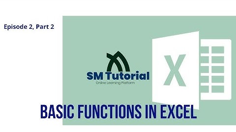 Episode2, Part2, Formulas in Excel | Basic Functions in Excel | Sum, Product, Quotient, Subtraction