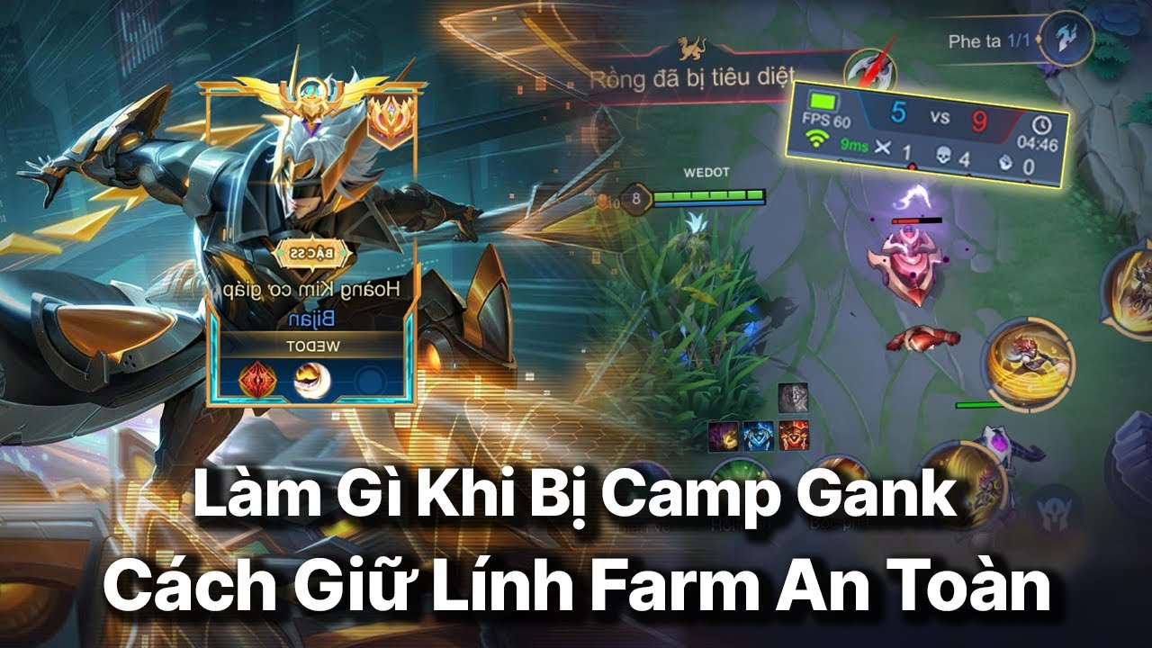Làm Gì Khi Bị Rừng Địch Camp,Gank Liên Tục | Cách Giữ Thế Lính Farm An Toàn Khi Thọt........