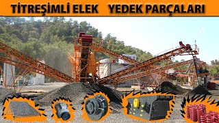 Titreşimli Elek ve Elek Parçaları Nasıl Çalışır
