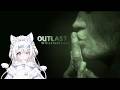 Outlast Whistle Blower Final/The End Of This Nightmare