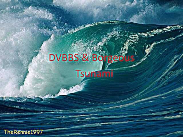 DVBBS & Borgeous - Tsunami class=