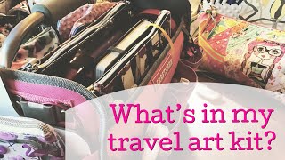 What’s in my travel art kit