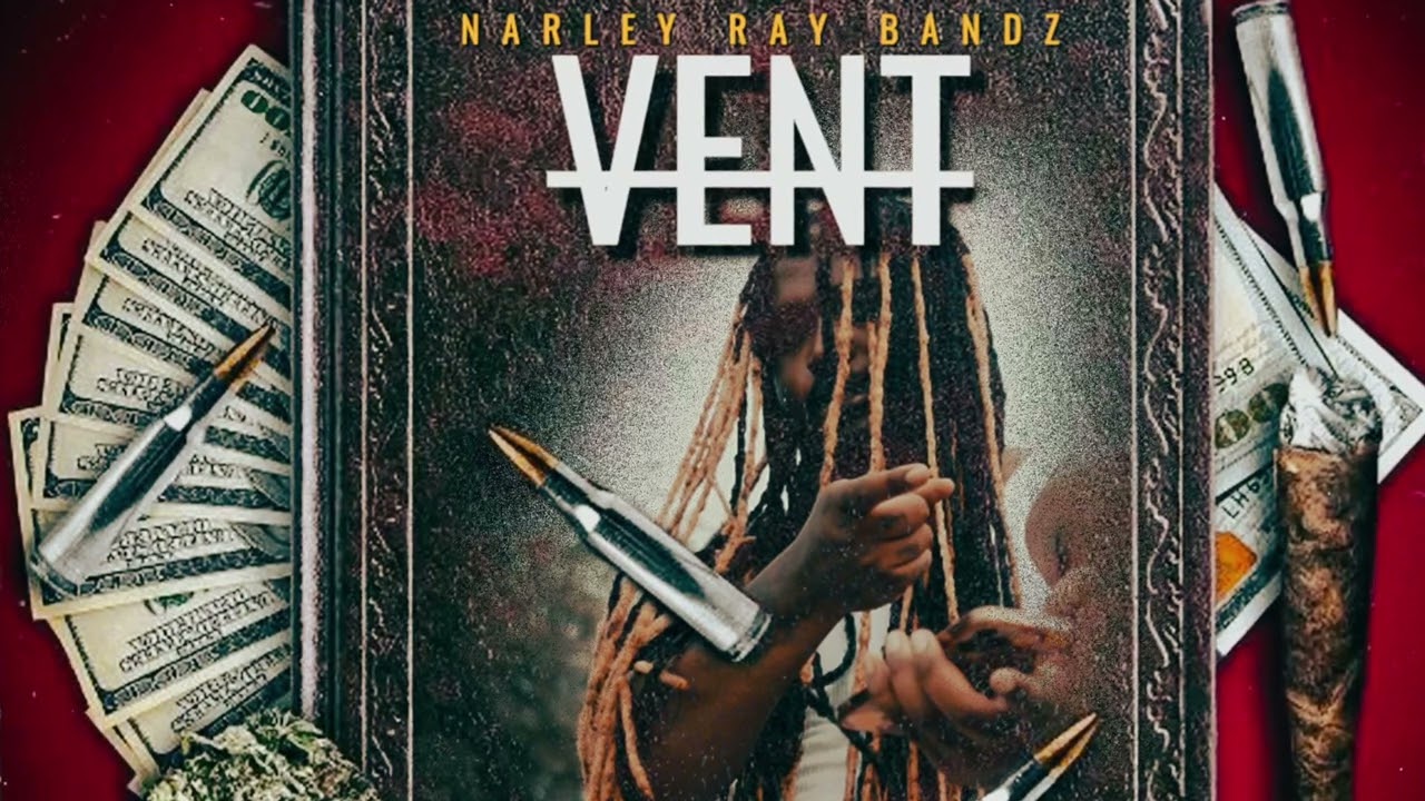 Narley Ray Bandz- Vent (Official Audio)