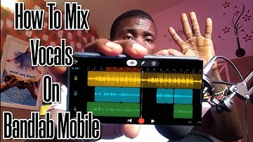 How To Mix and Master Vocals On Bandlab Mobile. How to edit your voice as a beginner. complete guide