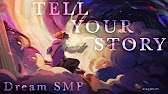 Tell Your Story Derivakat Dream Smp Original Song Youtube