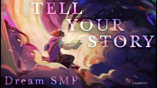 Video thumbnail of "Tell Your Story - Derivakat [Dream SMP original song]"