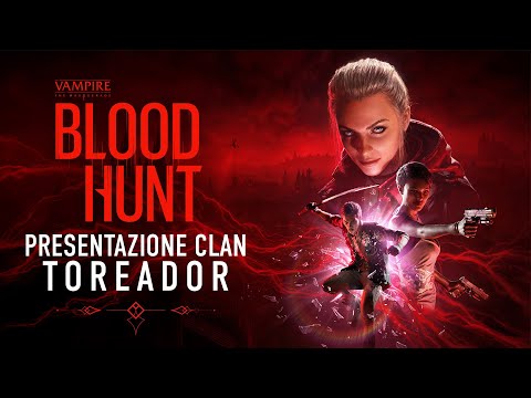 I clan di Bloodhunt – Trailer Toreador | gamescom 2021