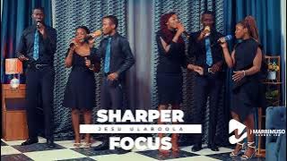 Sharper Focus  - Jesu Ulaboola Trailer