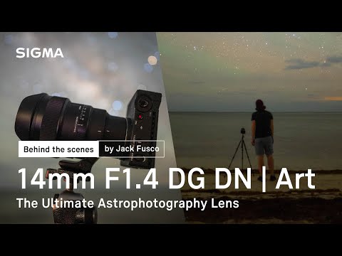 SIGMA 14mm F14 DG DN ｜Art &quot;The Ultimate Astrophotography Lens&quot; by Jack Fusco [4K]