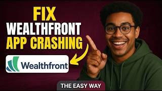 How to Fix Wealthfront App Crashing 2026 – Quick Fix Guide Guía