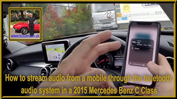 How to stream audio from a mobile through the bluetooth audio system in a 2015 Mercedes Benz C Class