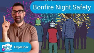 How to Stay Safe on Bonfire Night