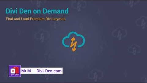 Divi Den on Demand - Find and Load Premium Divi Layouts