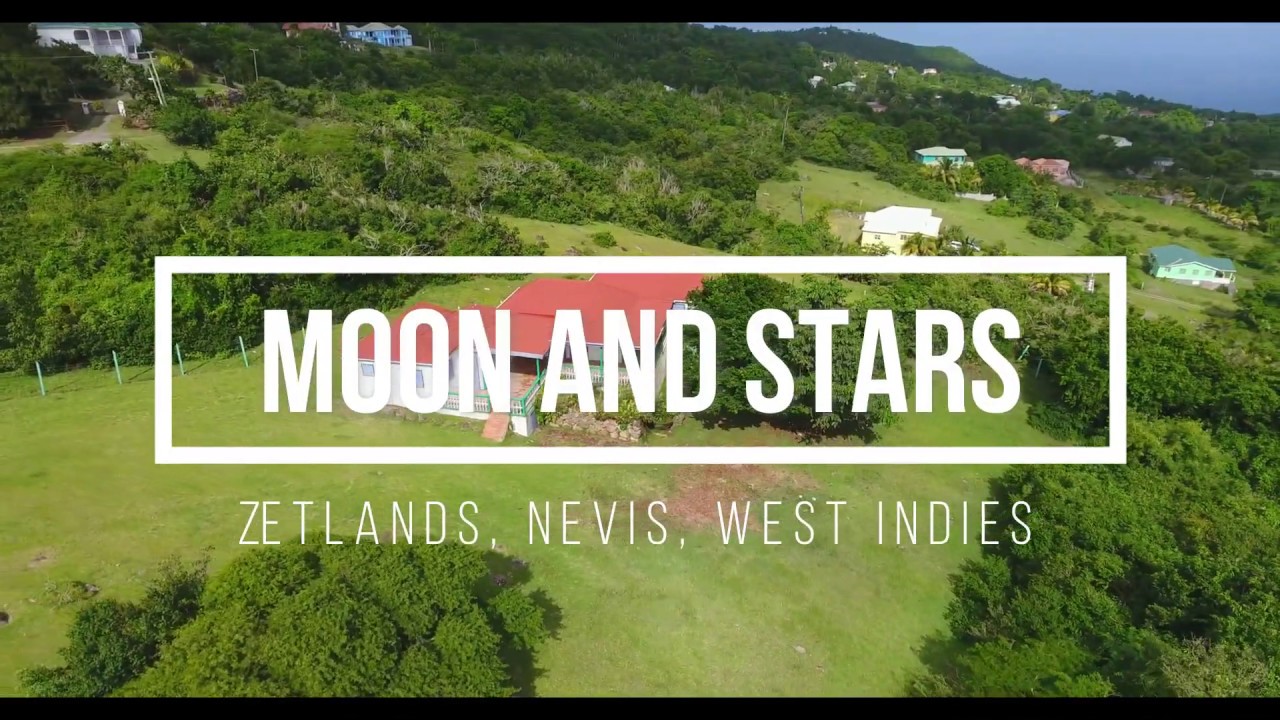 Moon and Stars Gingerland, Nevis, West Indies YouTube