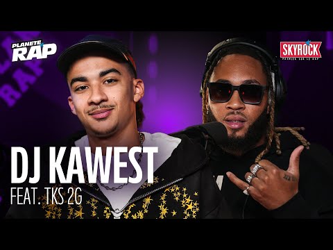 [EXCLU] DJ Kawest ft. TKS 2G - TA NANA #PlanèteRap