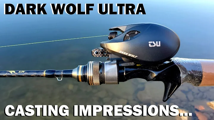 Dark Wolf ULTRA on the Water CASTING IMPRESSIONS...