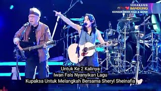 Konser Iwan Fals & Band Feat Sheryl Sheinafia Kupaksa Untuk Melangkah LIVE GTV ❤️ BANDUNG