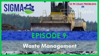Landfill Liners - Episode 9 (Waste Management) | 52 PE Exam Problems in 52 Weeks