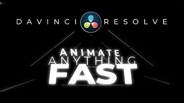 FASTEST Way To Animate Anything Davinci Resolve 17 Tutorial