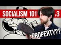 The Difference Between Personal And Private Property Socialism 101 3 