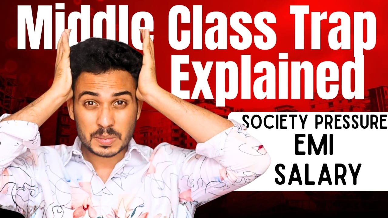 Why Middle Class People Always Remain Middle Class  Brutal Truth No One Tells You | TraVen