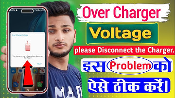 Your Charger is Over Voltage Please Disconnect The Charger || Over Charger Voltage Problem Solution