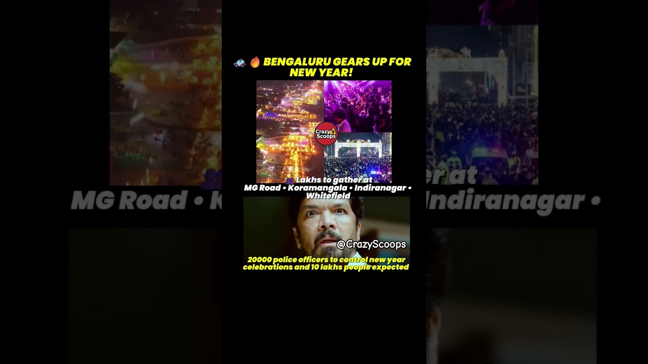 Bengaluru’s Massive New Year Security Plan 🚓🔥 | Safety First, Celebration Next!