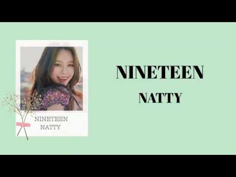 【日本語字幕/カナルビ】NINETEEN/NATTY(나띠) ナッティ