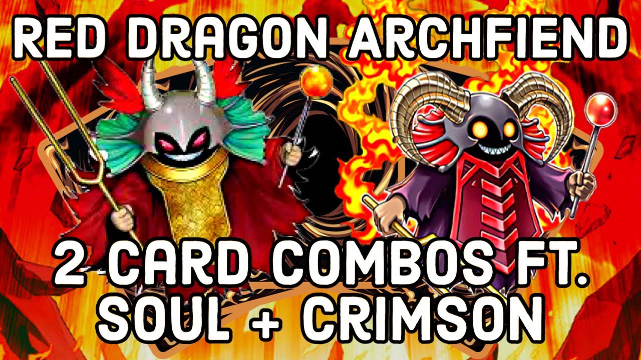Red Dragon Archfiend Combo Compendium Soul Resonator + Crimson