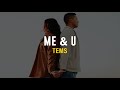 TEMS - ME & U (TRADUÇÃO/ LEGENDADO)