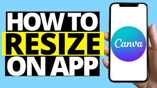 How To Resize On Canva Mobile App screenshot 1