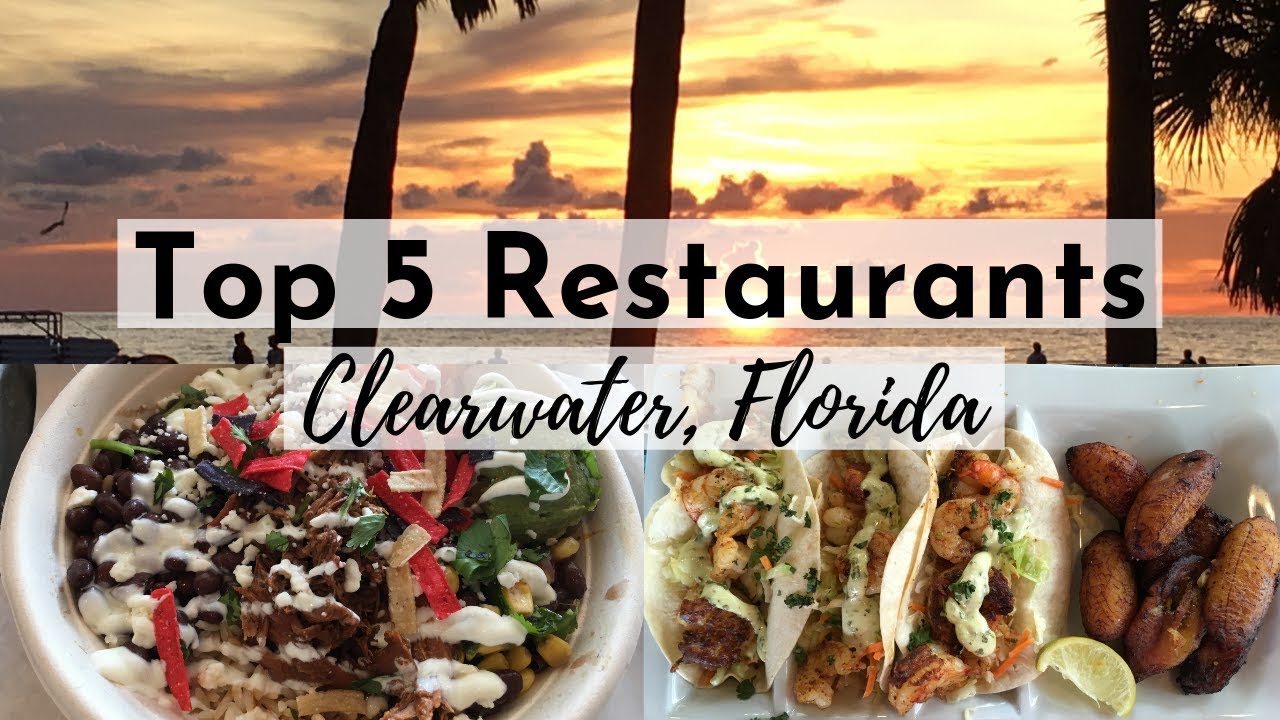 Top 5 Restaurants Clearwater, Florida | Walmart Grocery Delivery Review ...