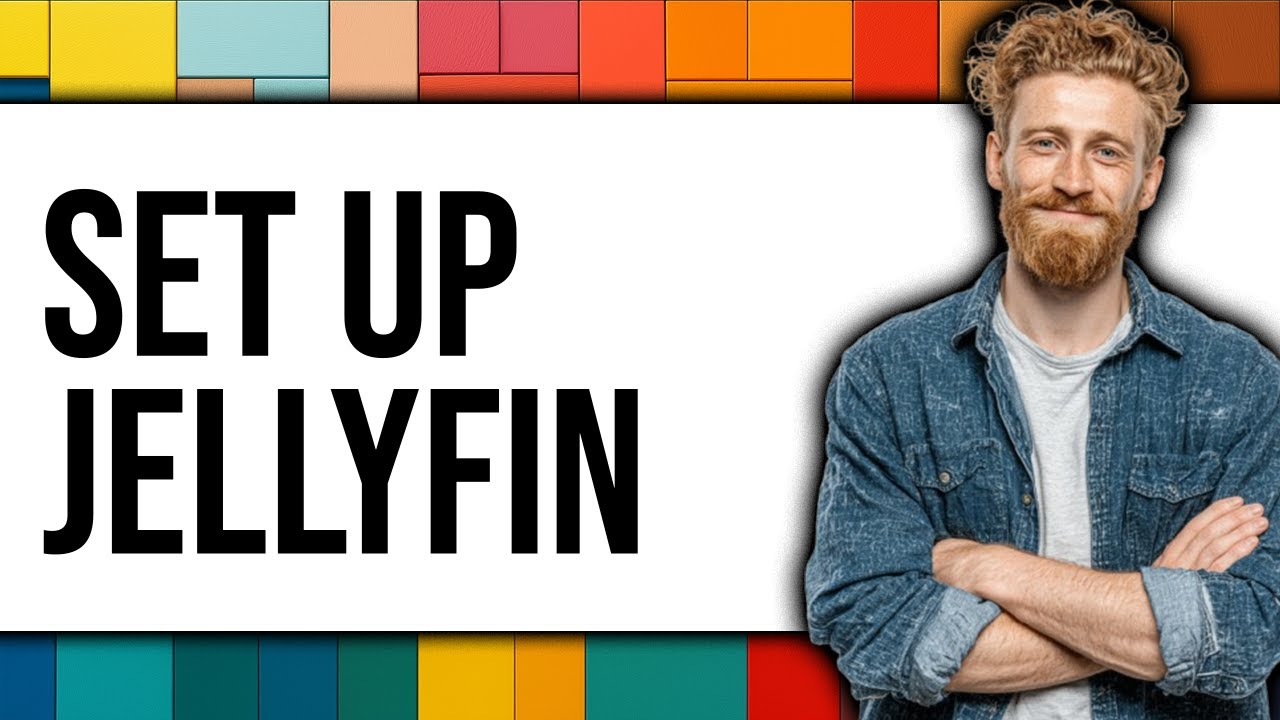 How to Set Up Jellyfin (Updated 2025) - YouTube