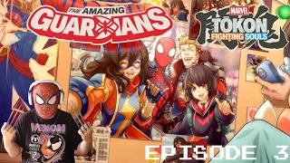 SPIDER-MAN & HIS AMAZING FRIENDS!!! MARVEL TŌKON: Fighting Souls EPISODE 3 (THE AMAZING GUARDIANS)