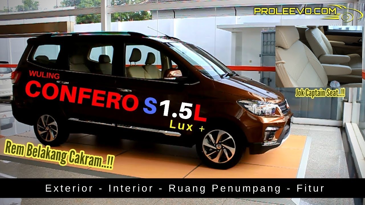WULING CONFERO S Tertinggi, Lega & Nyaman WULING CONFERO S Tertinggi, Lega & Nyaman