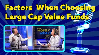 Factors to Consider When Choosing Large Cap Value Funds? I YMYW Podcast Quiz On Selecting Large Cap Equity Fund