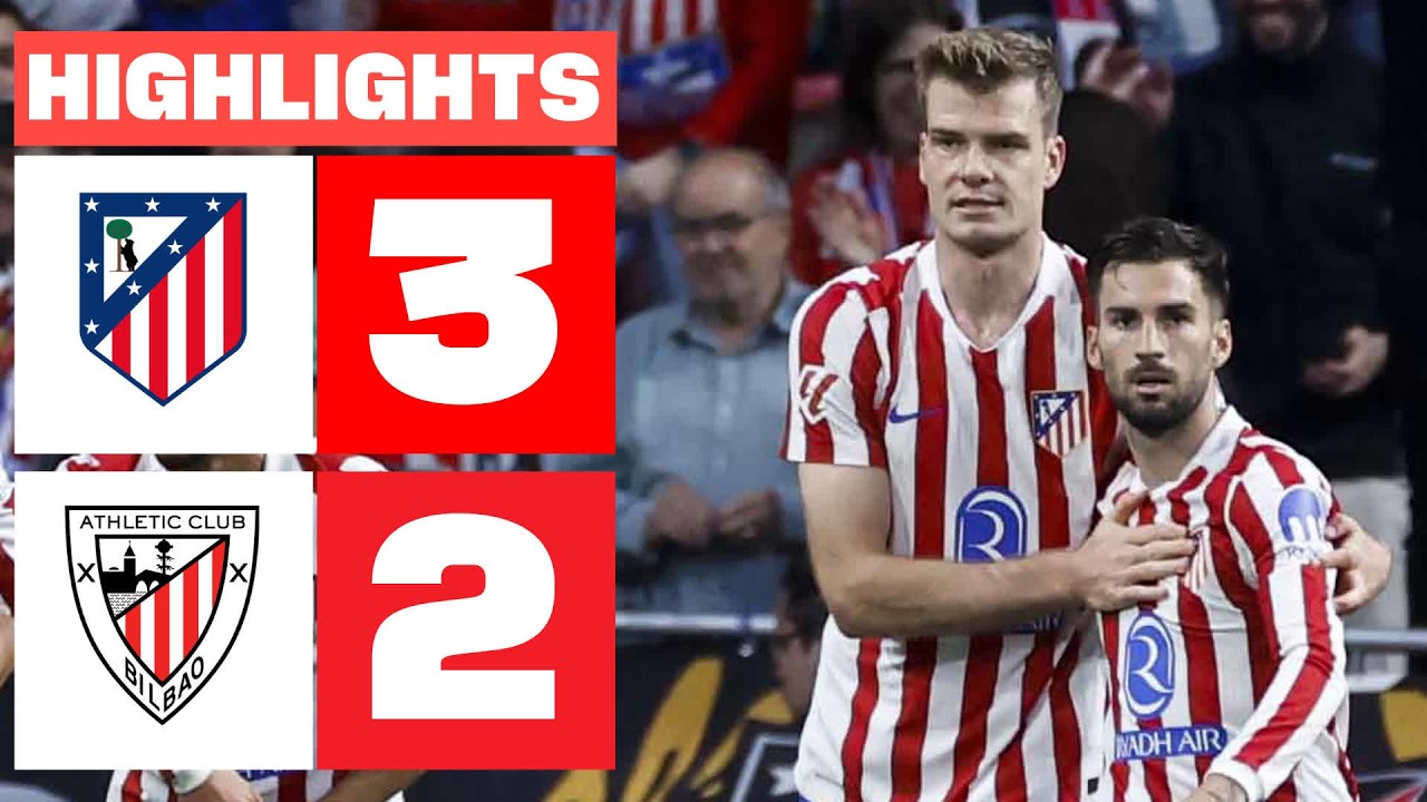 Atlético Madrid 3-2 Athletic Club