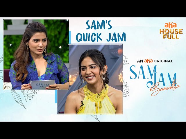 Sam's Quick Jam with Rakul Preet Singh | Sam Jam | Samantha Akkineni | An  AHA Original class=