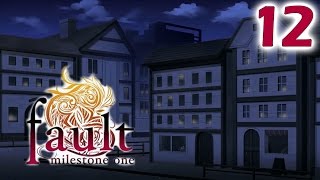 Into Albas' Memories...: FAULT MILESTONE ONE | Part 12 Into Albas' Memories...: FAULT MILESTONE ONE | Part 12