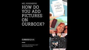 How Do You Add Images To Your Book on Ourboox? (Ourboox Tutorial Lesson No. 6)