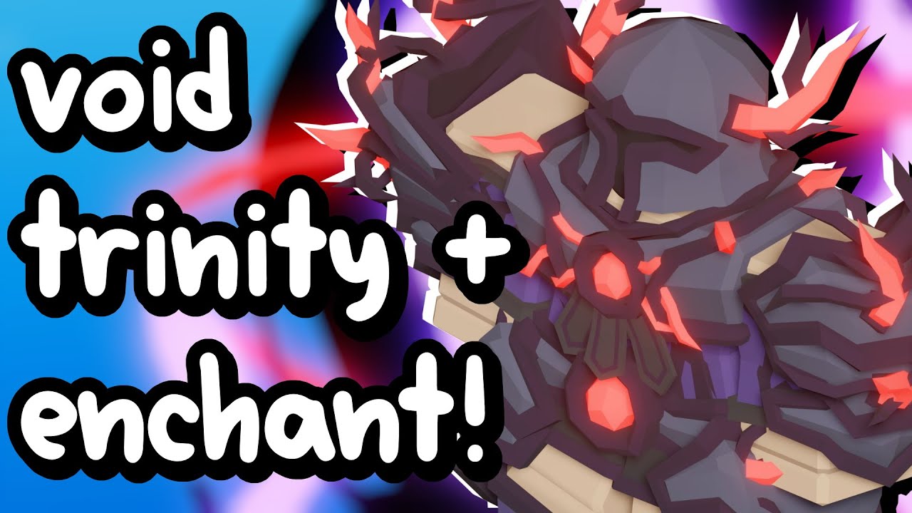 I Combined the Void Trinity with the Void Enchant and its OP