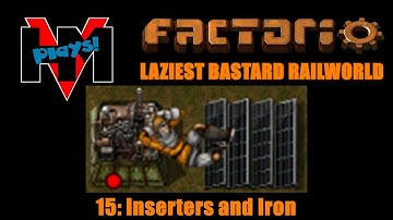HMV Plays Factorio 0.15 - 15: Inserters and Iron