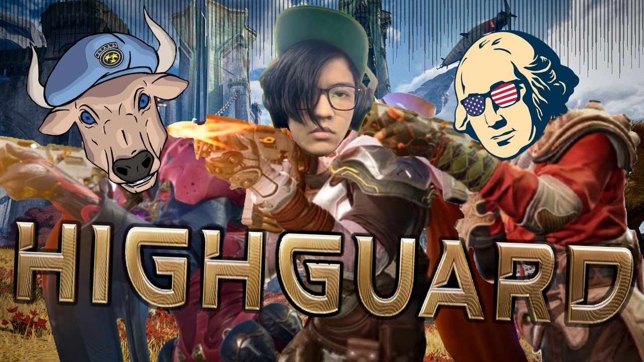 So, we played... HIGHGUARD!!!