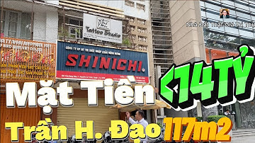 Bán Nhà Mặt Tiền Trần Hưng Đạo, P.Cầu Kho, Quận 1, 117m2, Dưới 14 TỶ