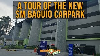 SM BAGUIO NEW PARKING TOUR | BAGUIO VLOG | BAGUIO CITY GUIDE