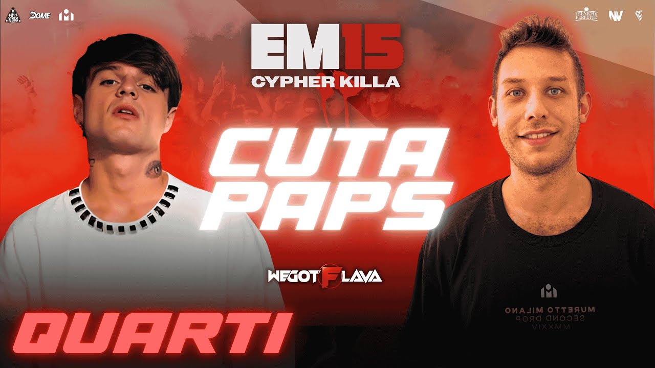 CUTA vs PAPS - EM15 CYPHER KILLA