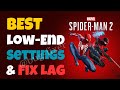 ✅ Best Marvel’s Spider-Man 2 PC Settings for Low-End PCs | Boost FPS &amp; Fix Lag