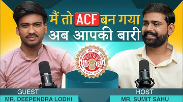 मैने ऐसे लिया Selection 8th Rank के साथ😱Secret Tips For MPPSC🔥By Topper ACF Deependra Lodhi #mppsc