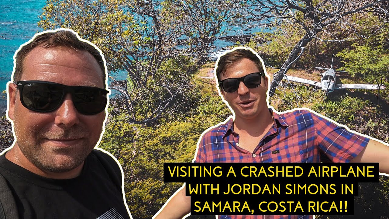 Visiting A Crashed Airplane With Jordan Simons - @TheLifeOfJord In Samara,  Costa Rica! 🇨🇷 