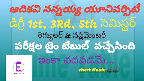 adikavi nannaya University Degree 1st,3rd&5th sem Exam